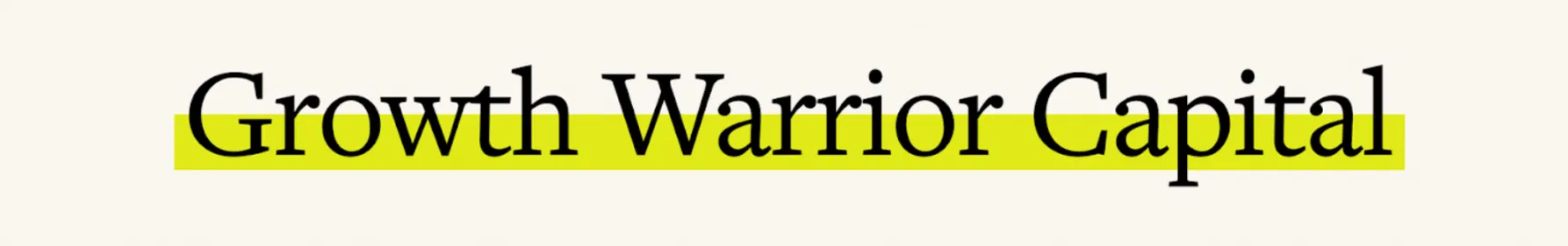 Growth Warrior Capital culture